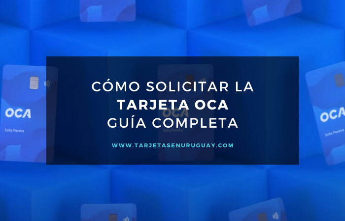 Solicitar tarjeta OCA Uruguay